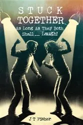 Book cover of Stuck Together by Judith Fisher