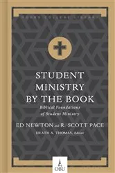Book cover of Student Ministry by the Book by Dr. R. Scott Pace