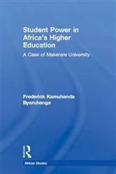 Book cover of Student Power in Africa's Higher Education by Frederick K. Byaruhanga