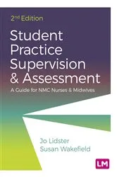 Book cover of Student Practice Supervision and Assessment (2nd ed.) by Jo Lidster