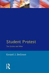 Book cover of Student Protest by Gerard J.De Groot