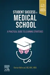 Book cover of Student Success in Medical School E-Book by Raman Mehrzad