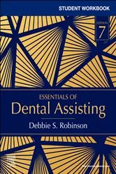 Book cover of Student Workbook for Essentials of Dental Assisting - E-Book (7th ed.) by Robinson CDA, MS, Debbie S.
