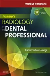 Book cover of Student Workbook for Frommer's Radiology for the Dental Professional (10th ed.) by Stabulas-Savage RDH, BS, MPH, Jeanine J.