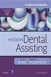 Book cover of Student Workbook for Modern Dental Assisting - E-Book (12th ed.) by Unknown
