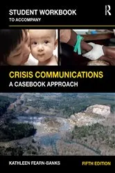 Book cover of Student Workbook to Accompany Crisis Communications (5th ed.) by Unknown