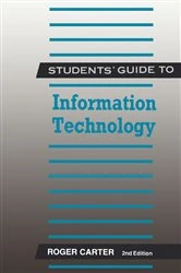 Book cover of Students' Guide to Information Technology (2nd ed.) by Roger Carter