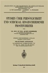 Book cover of Studien über Persönlichkeit und Schicksal Eingeschriebener Prostituierter by Unknown