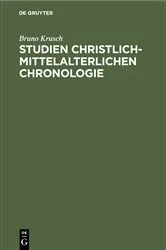 Book cover of Studien christlich-mittelalterlichen Chronologie by Bruno Krusch