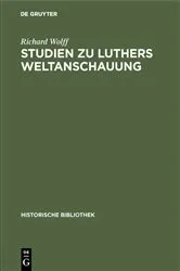 Book cover of Studien zu Luthers Weltanschauung by Richard Wolff