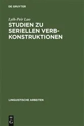 Book cover of Studien zu seriellen Verbkonstruktionen by Unknown