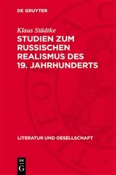 Book cover of Studien zum russischen Realismus des 19. Jahrhunderts by Klaus Städtke