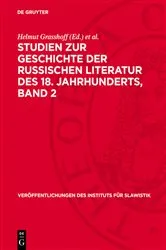 Book cover of Studien zur Geschichte der Russischen Literatur des 18. Jahrhunderts, Band 2 by Helmut Grasshoff