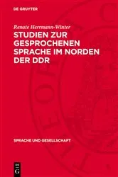 Book cover of Studien zur gesprochenen Sprache im Norden der DDR by Renate Herrmann-Winter