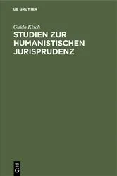 Book cover of Studien zur humanistischen Jurisprudenz by Guido Kisch