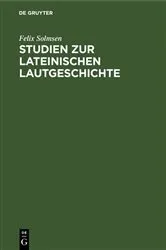 Book cover of Studien zur lateinischen Lautgeschichte by Felix Solmsen