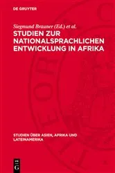 Book cover of Studien zur nationalsprachlichen Entwicklung in Afrika by Siegmund Brauner