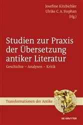 Book cover of Studien zur Praxis der Übersetzung antiker Literatur by Unknown