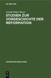 Book cover of Studien zur Vorgeschichte der Reformation by Arnold Oskar Meyer