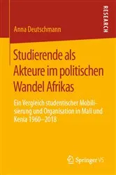 Book cover of Studierende als Akteure im politischen Wandel Afrikas by Anna Deutschmann