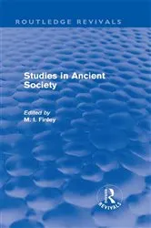 Book cover of Studies in Ancient Society (Routledge Revivals) by M.I. Finley