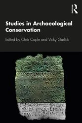 Book cover of Studies in Archaeological Conservation by Chris Caple