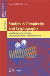 Book cover of Studies in Complexity and Cryptography by Oded Goldreich