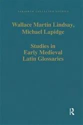 Book cover of Studies in Early Medieval Latin Glossaries by Wallace Martin Lindsay