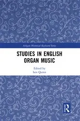 Book cover of Studies in English Organ Music by Iain Quinn
