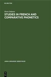 Book cover of Studies in French and Comparative Phonetics by Unknown