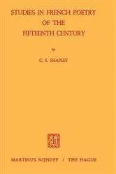 Book cover of Studies in French Poetry of the Fifteenth Century by Unknown