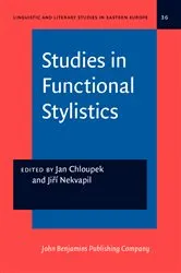 Book cover of Studies in Functional Stylistics by Jan Chloupek