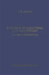 Book cover of Studies in International Law and History by R.P. Anand