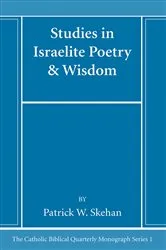 Book cover of Studies in Israelite Poetry & Wisdom by Patrick W. Skehan