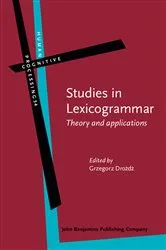 Book cover of Studies in Lexicogrammar by Grzegorz Drożdż