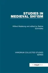 Book cover of Studies in Medieval Shi'ism by Wilferd Madelung