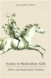 Book cover of Studies in Medievalism XXIX by Karl Fugelso