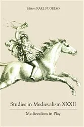 Book cover of Studies in Medievalism XXXII by Karl Fugelso