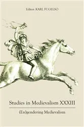 Book cover of Studies in Medievalism XXXIII by Unknown