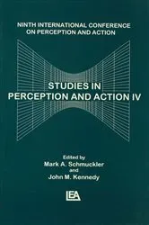 Book cover of Studies in Perception and Action IV by John M. Kennedy