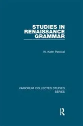 Book cover of Studies in Renaissance Grammar by W. Keith Percival