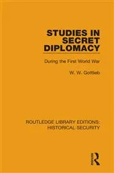 Book cover of Studies in Secret Diplomacy by W. W. Gottlieb