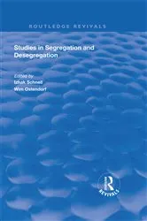 Book cover of Studies in Segregation and Desegregation by Wim Ostendorf