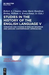 Book cover of Studies in the History of the English Language V by Robert A. Cloutier