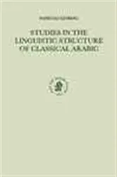 Book cover of Studies in the linguistic structure of classical Arabic by Unknown