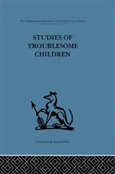 Book cover of Studies of Troublesome Children by D. H. Stott