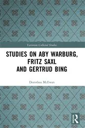 Book cover of Studies on Aby Warburg, Fritz Saxl and Gertrud Bing by Dorothea McEwan