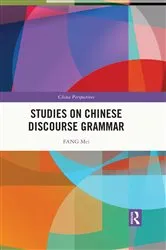 Book cover of Studies on Chinese Discourse Grammar by FANG Mei