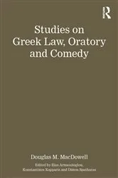 Book cover of Studies on Greek Law, Oratory and Comedy by Authored by Douglas M. MacDowell