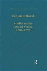 Book cover of Studies on the Jews of Venice, 1382–1797 by Benjamin Ravid